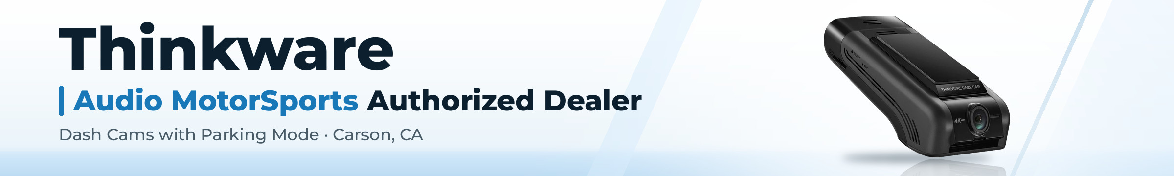 Thinkware – Audio MotorSports Authorized Dealer