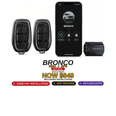 Ford Bronco con Compustar 932A + GPS: Arranque remoto, Rastreo GPS, Entrada sin llave. Oferta $649 con instalación incluida, antes $849