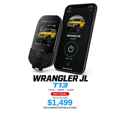 Jeep Wrangler JL con Compustar T13: Alcance de 3 millas, App DroneMobile, Alarma. Oferta $1,499 con instalación incluida, antes $1,899