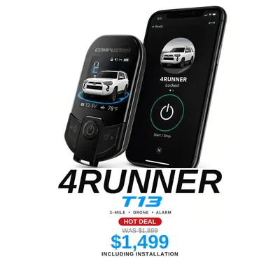Toyota 4Runner con Compustar T13: Alcance de 3 millas, App DroneMobile, Alarma. Oferta $1,499 con instalación incluida, antes $1,899