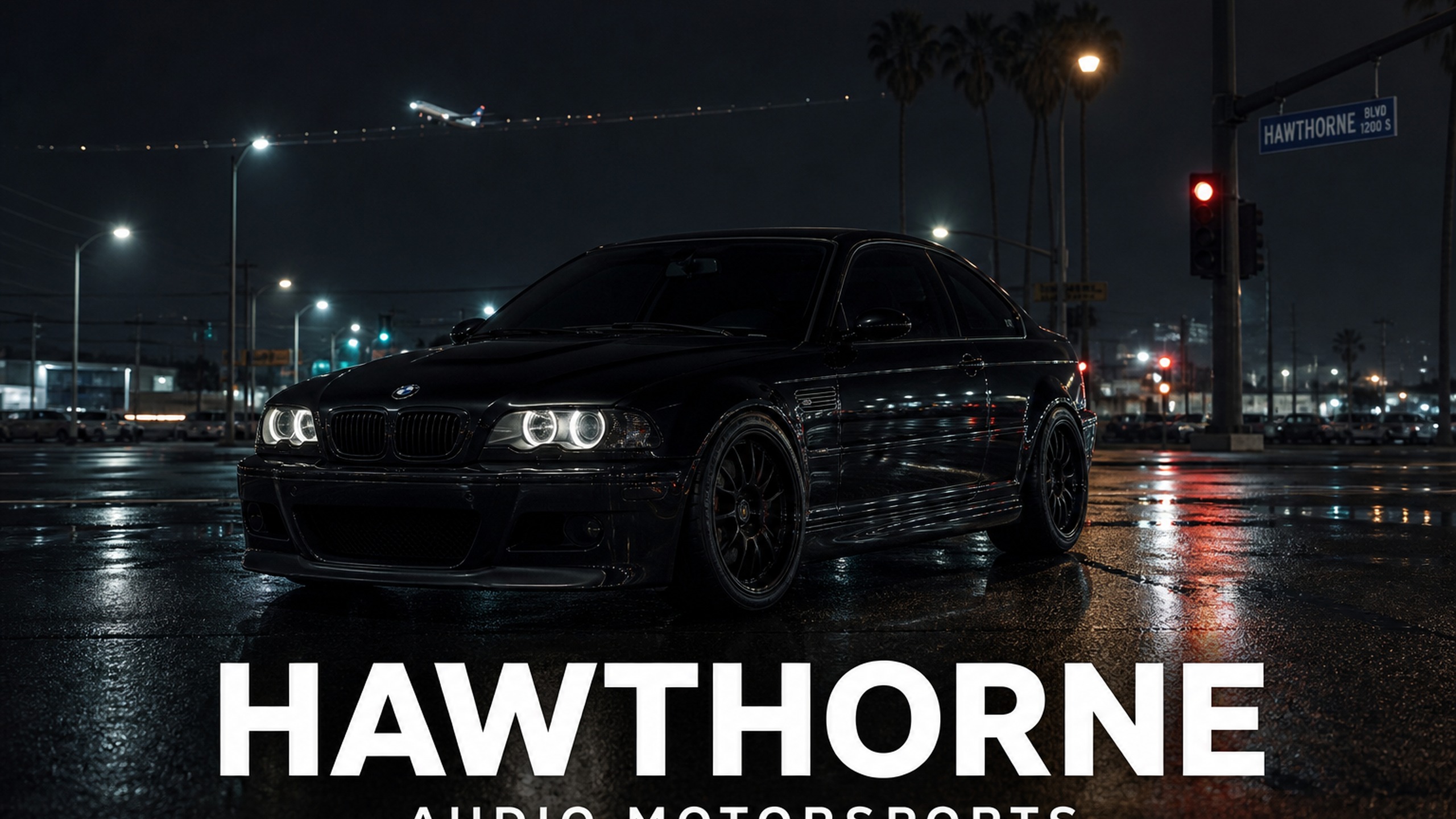 Hawthorne — Audio MotorSports