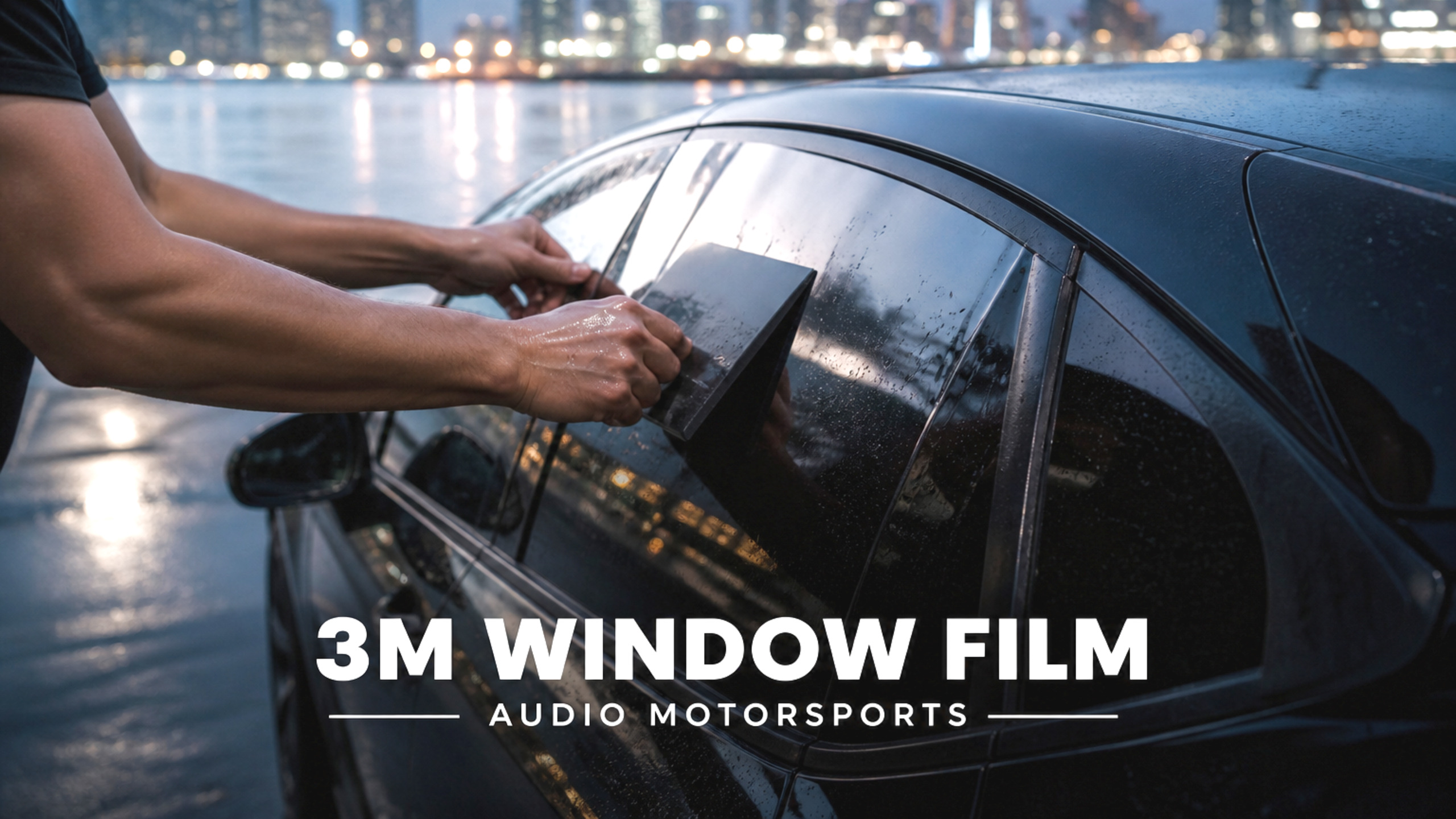 3M WINDOW FILM — AUDIO MOTORSPORTS