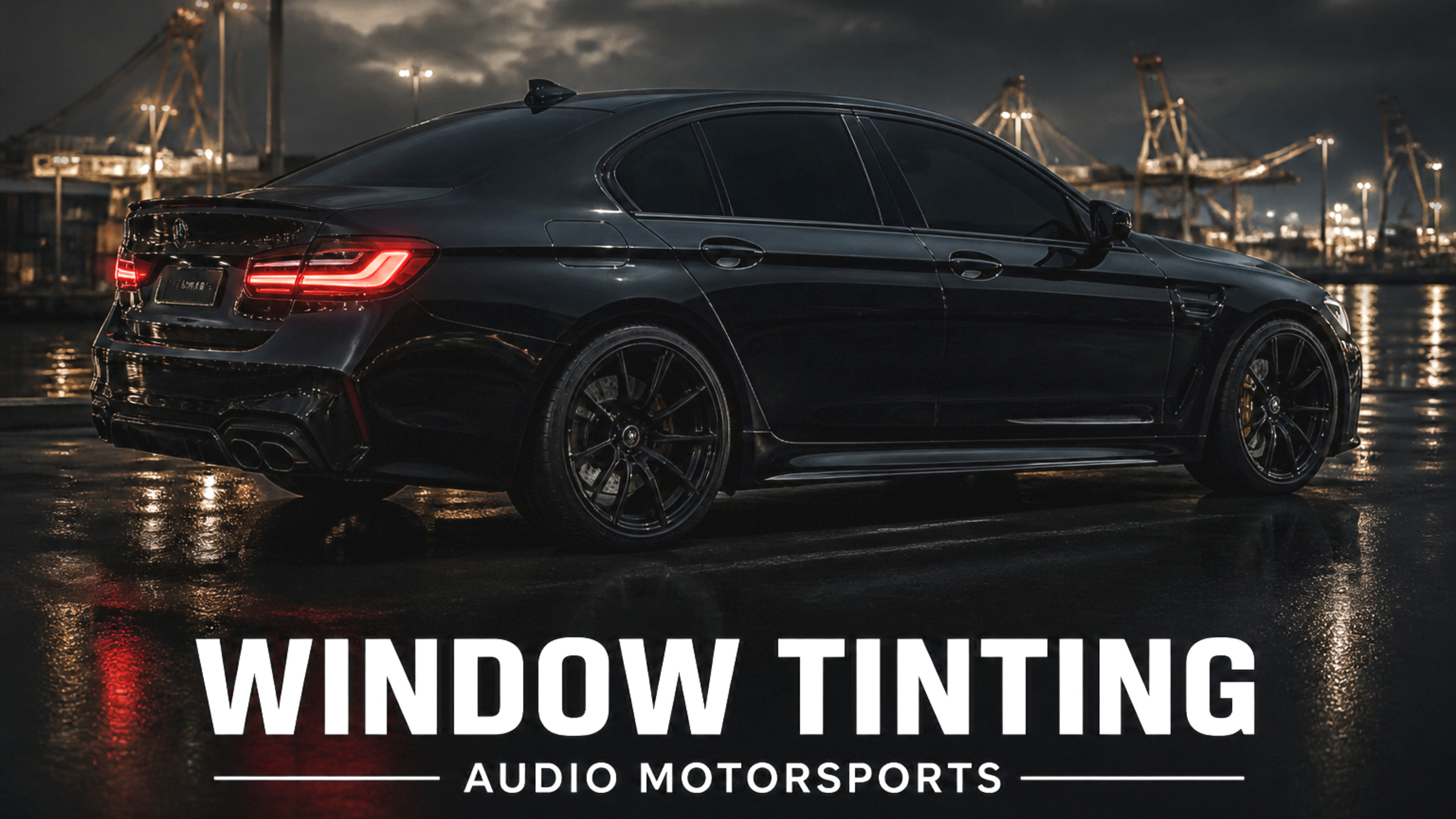 WINDOW TINTING — AUDIO MOTORSPORTS